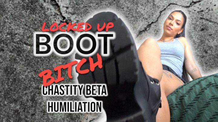 Locked Up Boot Bitch