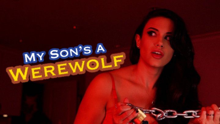 My Son's a Werewolf! Preview