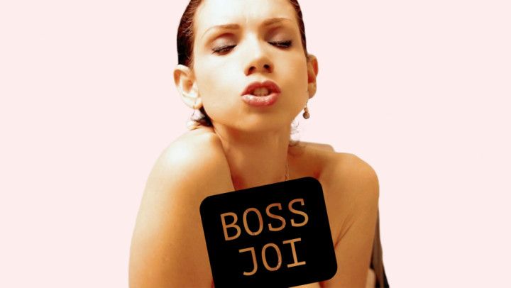 Boss makes you edge. JOI