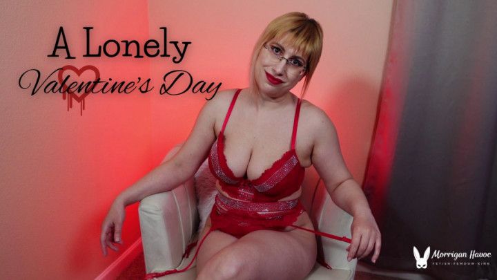 A Lonely Valentine's Day