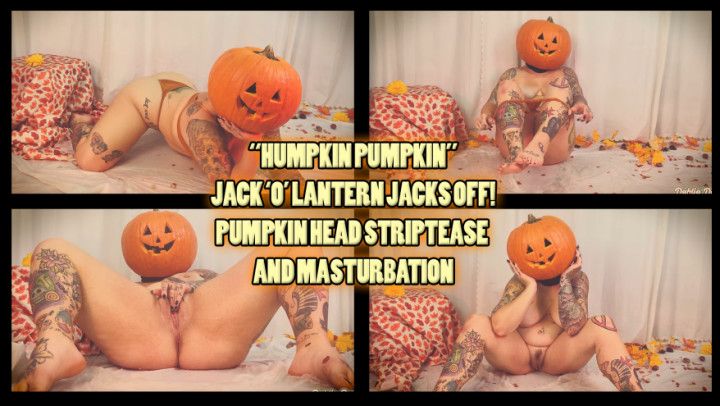 Humpkin Pumpkin - Artsy Halloween Masturbation