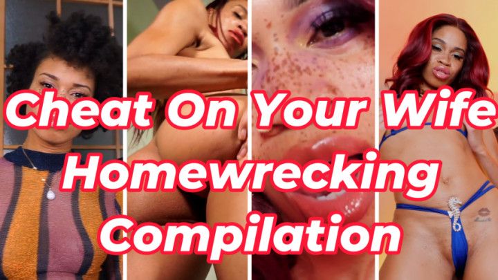 Cheat On Your Wife Homewrecking Compilation