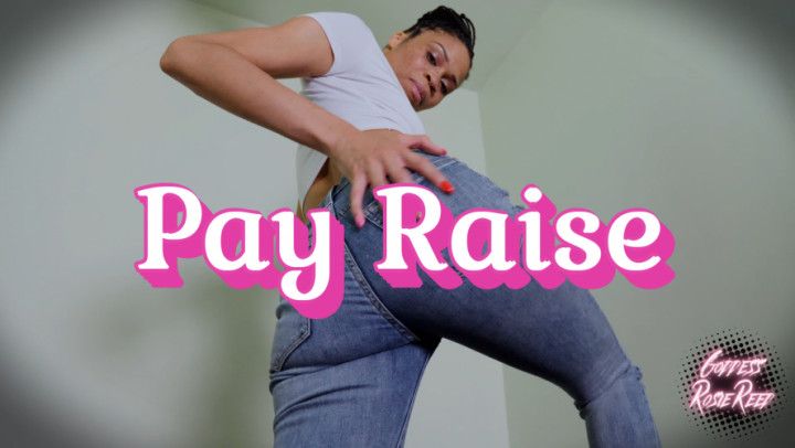 Pay Raise