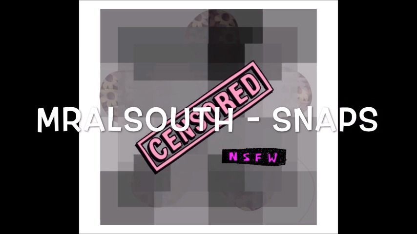 MrAlSouth - MV 0108 - Snaps XxX