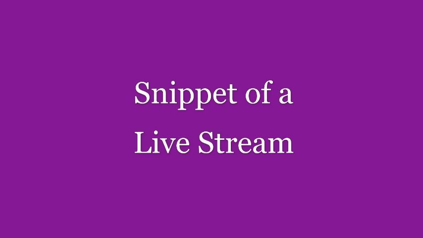 MV 0143 - Snippet of a Live Stream
