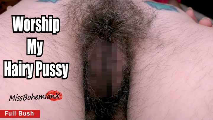 Bury Your Face in My Hairy PUSSY