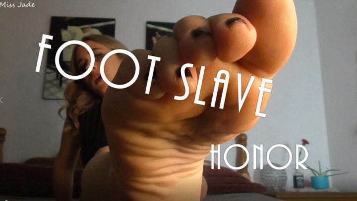 Foot Slave Honors