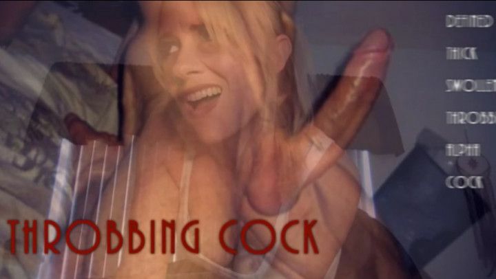 Throbbing Cock