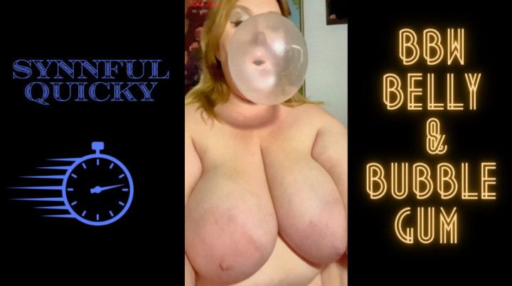 Synnful Quicky: BBW Belly and Bubblegum 1080p