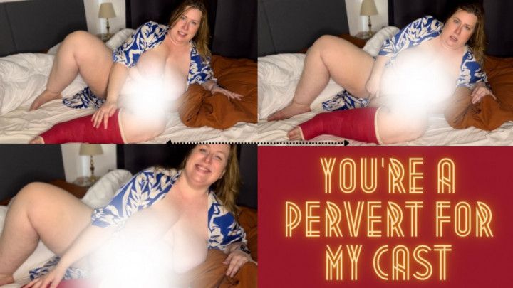 You are a Pervert for My Cast 1080p