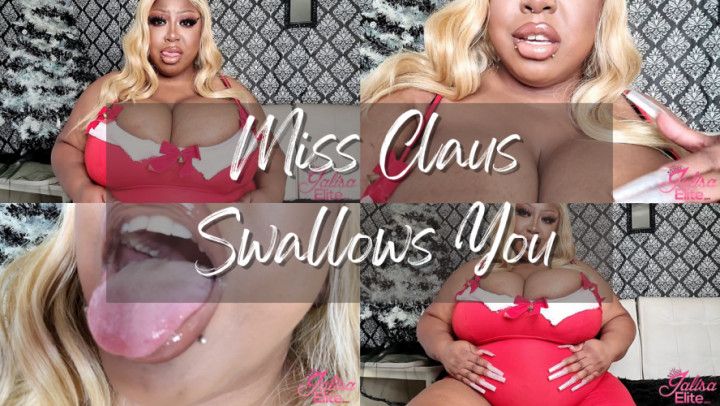 Miss Claus Swallows You