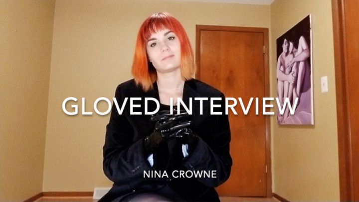 Gloved Interview