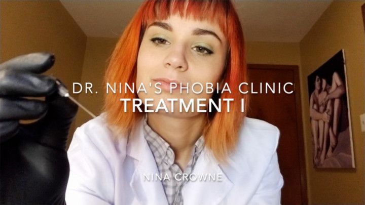 Dr. Nina's Phobia Clinc: Treatment I