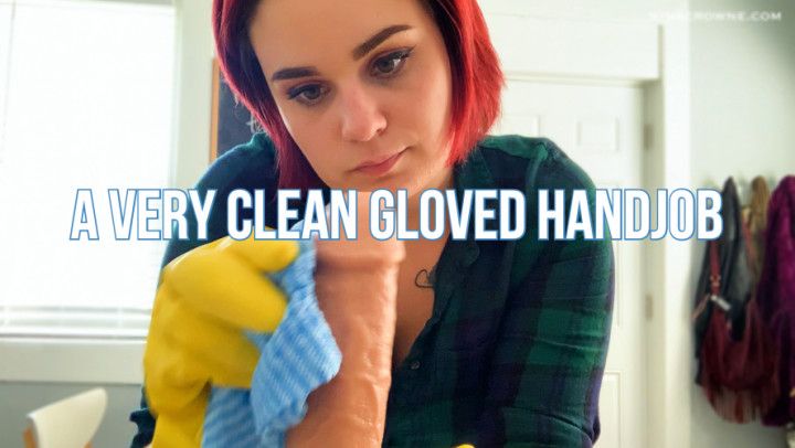 A Very Clean Gloved Handjob