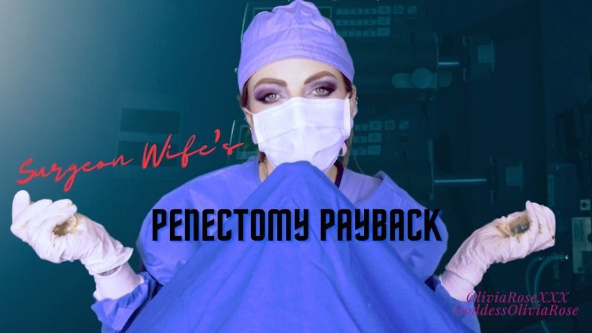 Surgeon Wife's Penectomy Payback