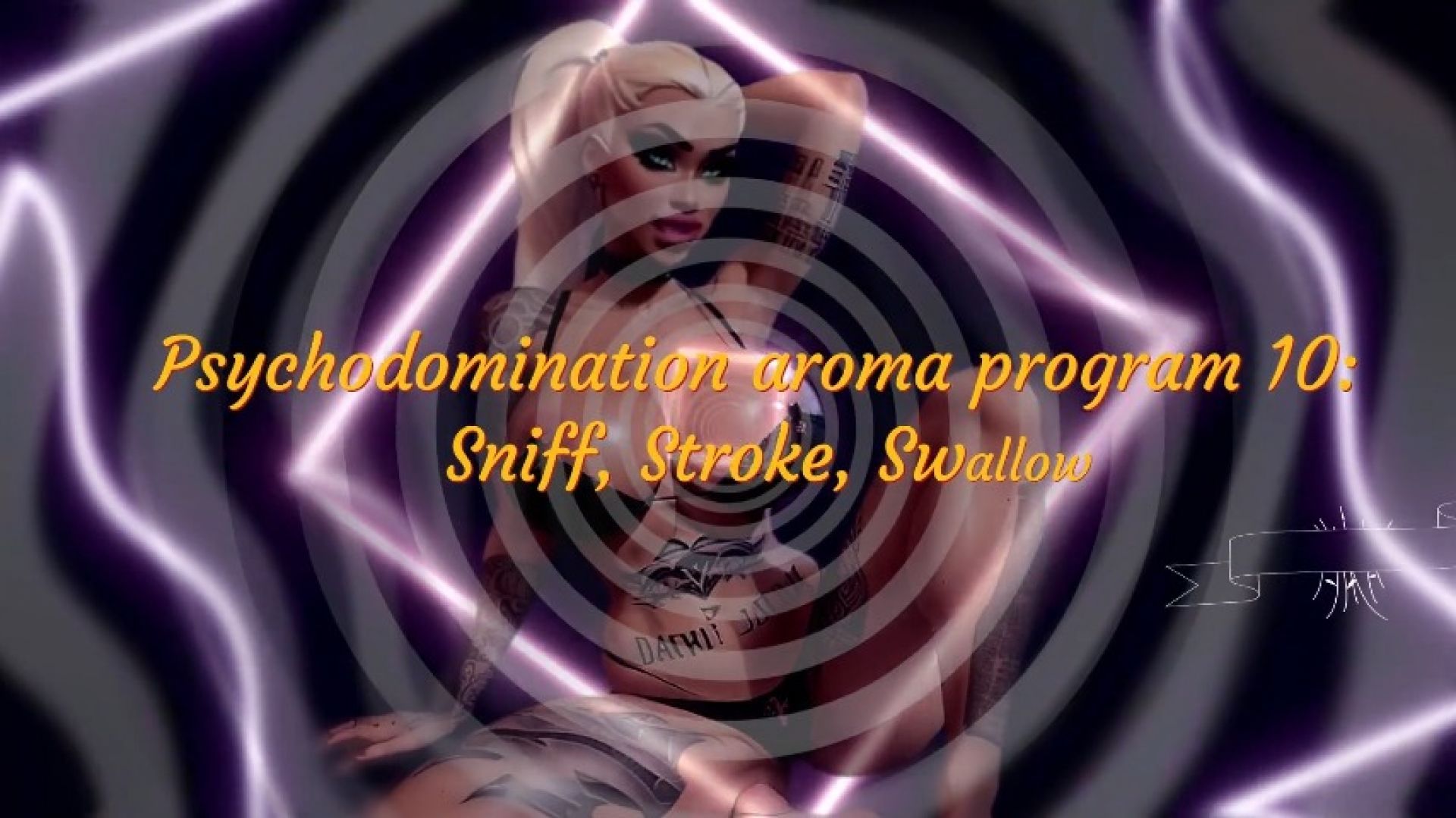 SHE Psychodomination aroma program 10 Sniff, Stroke, Swallow