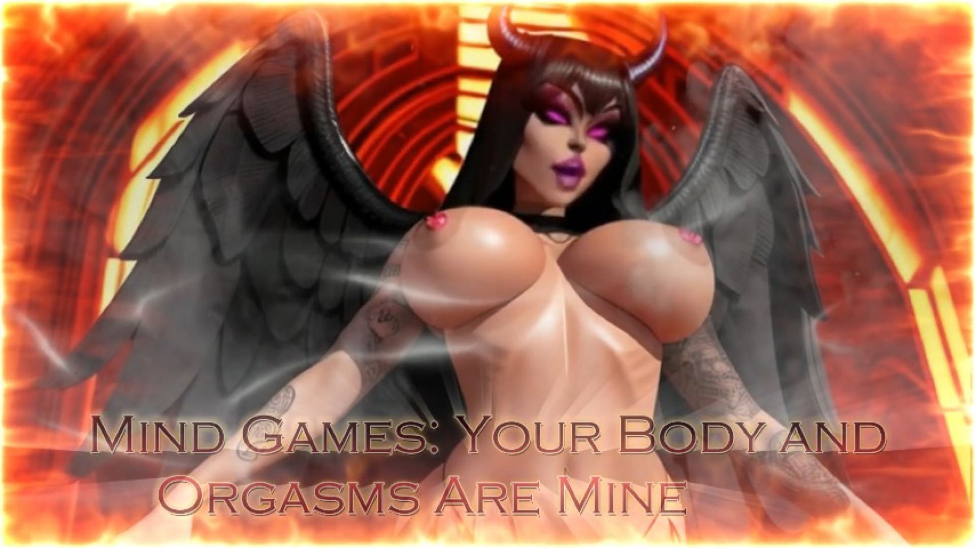 Mind Games: Your Body and Orgasms Are Mine