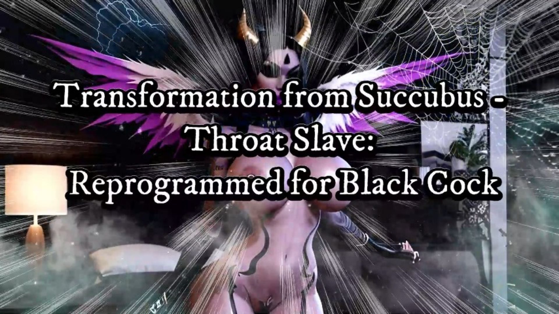 SHE Transformation from Succubus - Throat Slave Reprogrammed