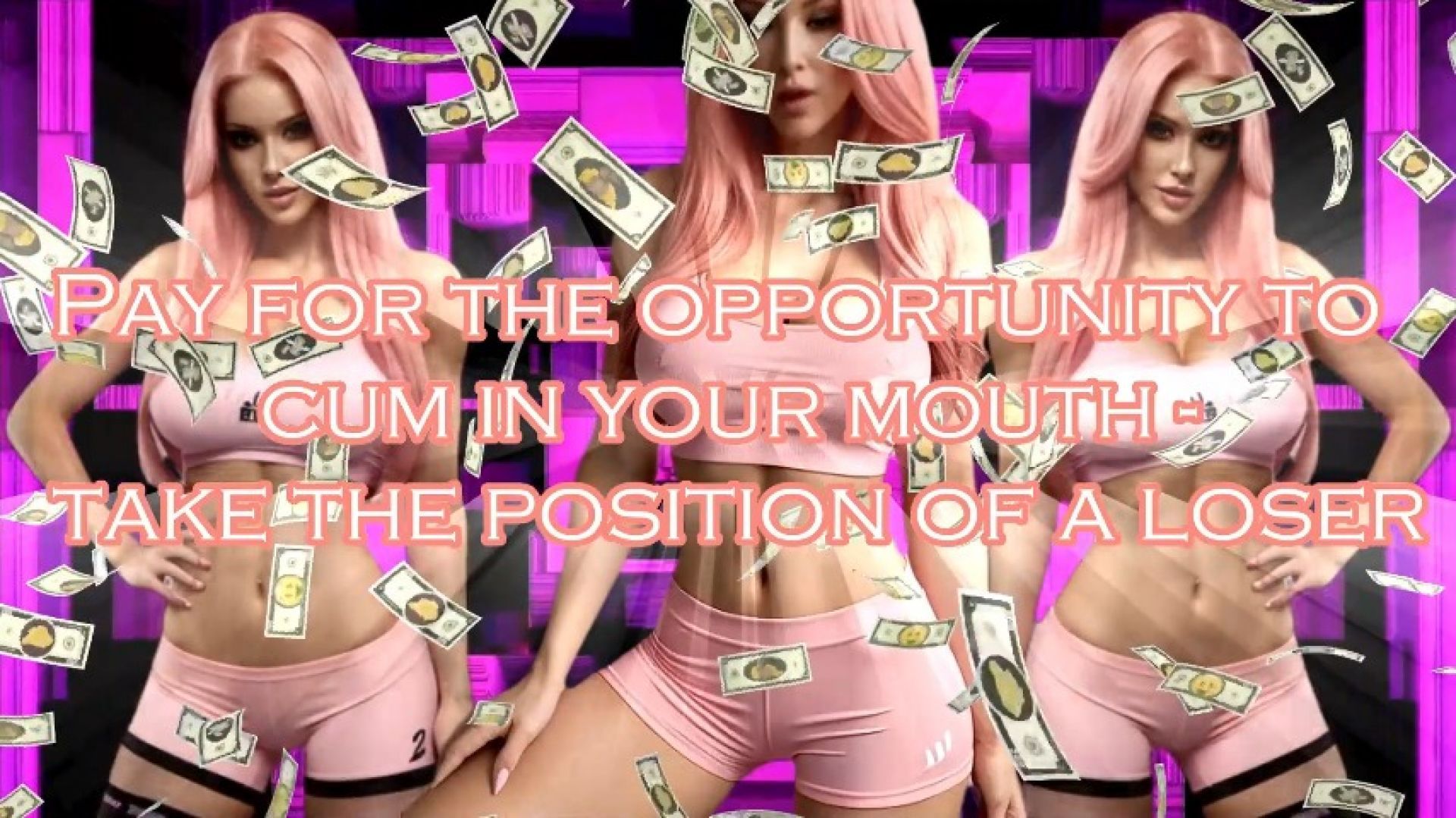 Pay for the opportunity to cum in your mouth - take the