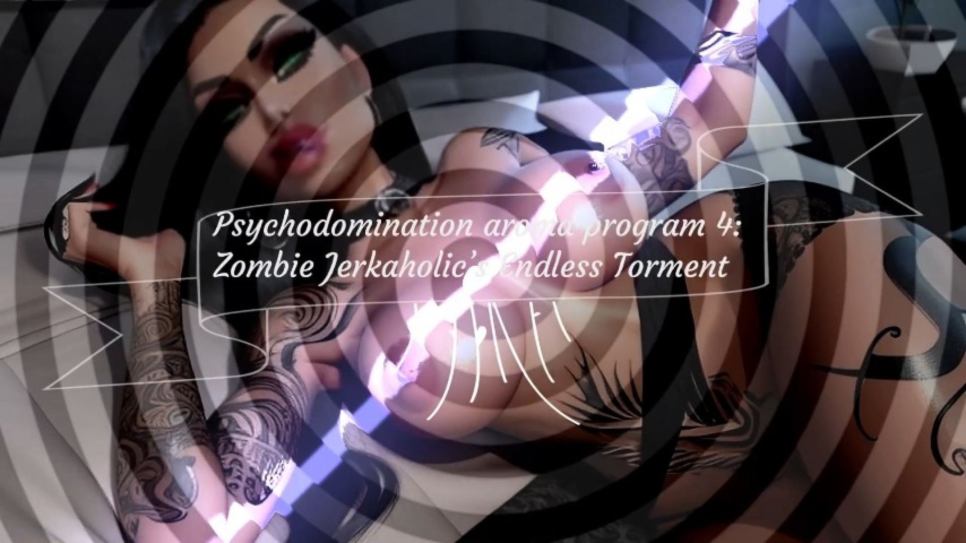 SHE:Psychodomination aroma program 4:Zombie Jerkaholics End