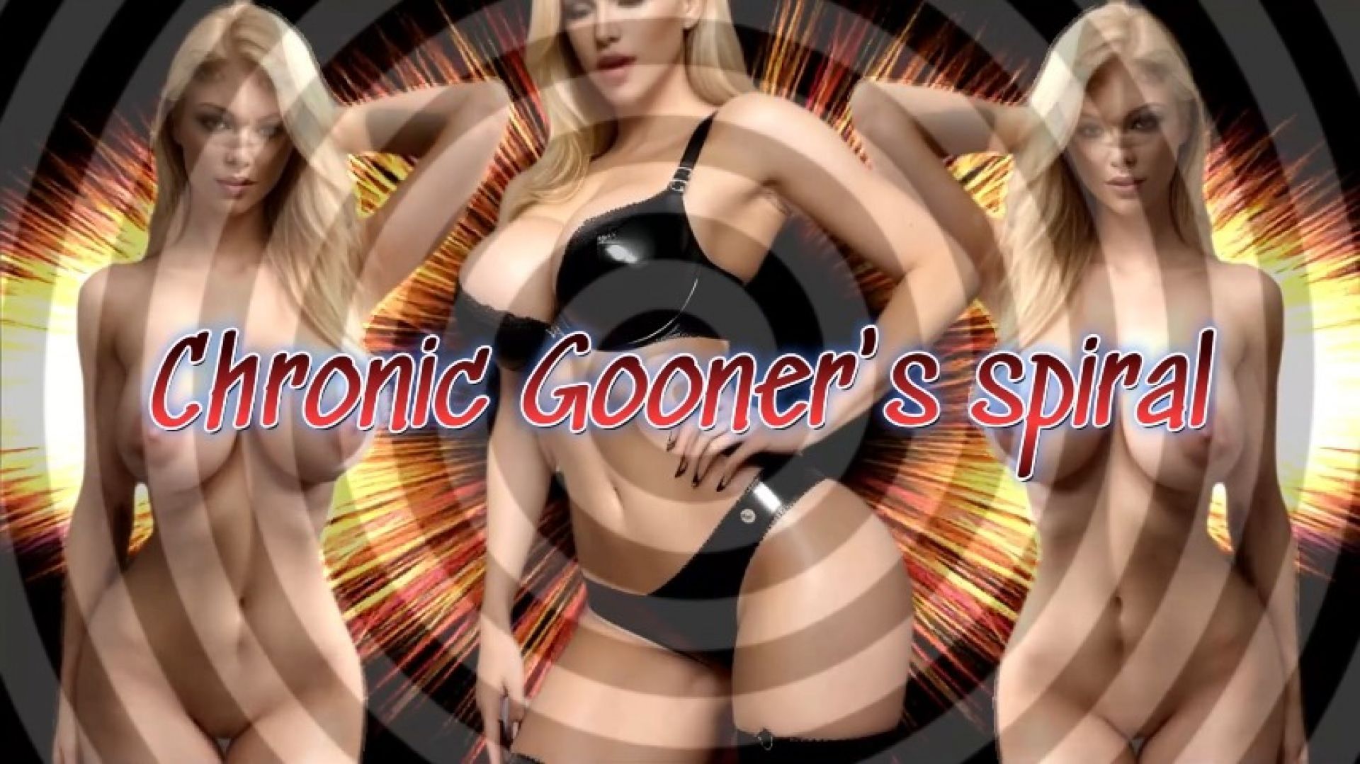 Chronic Gooner's spiral