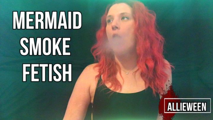 16.  Mermaid Smoke Fetish