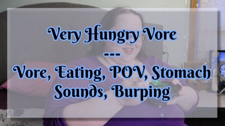 Very Hungry Vore