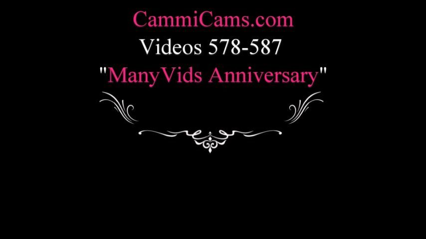 CammiCams MV Anniversary Video 2