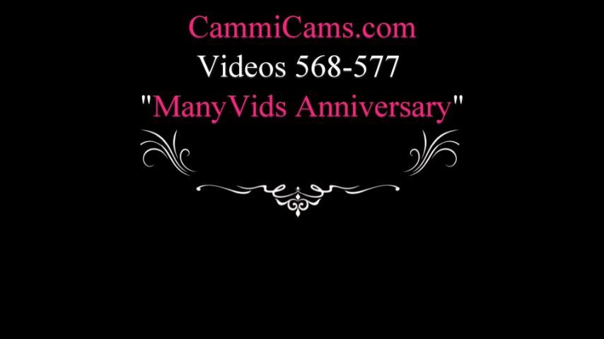 CammiCams MV Anniversary Video 1