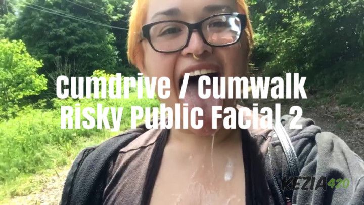 Cumdrive/Cumwalk Risky Public Facial 2