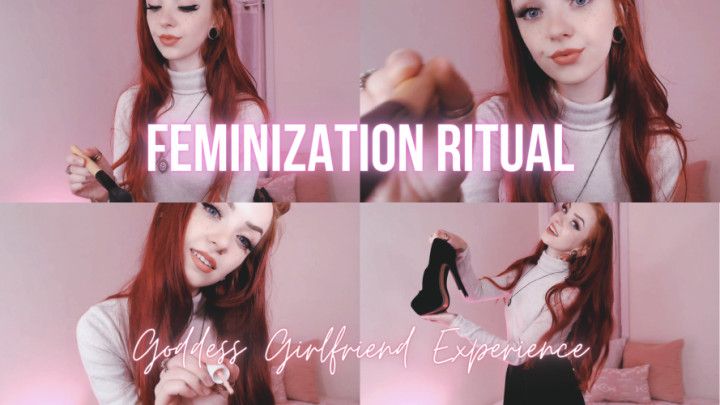 Feminization Ritual Part: Goddess Girlfriend Experience Pt 1