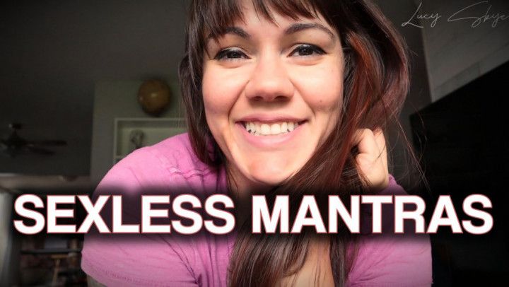 Sexless Mantras