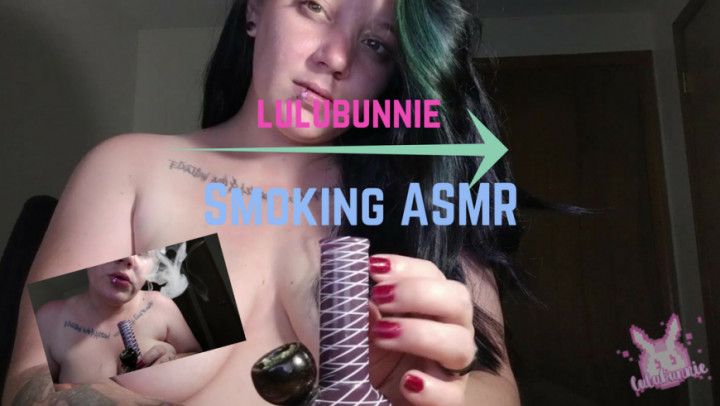 Smoking ASMR