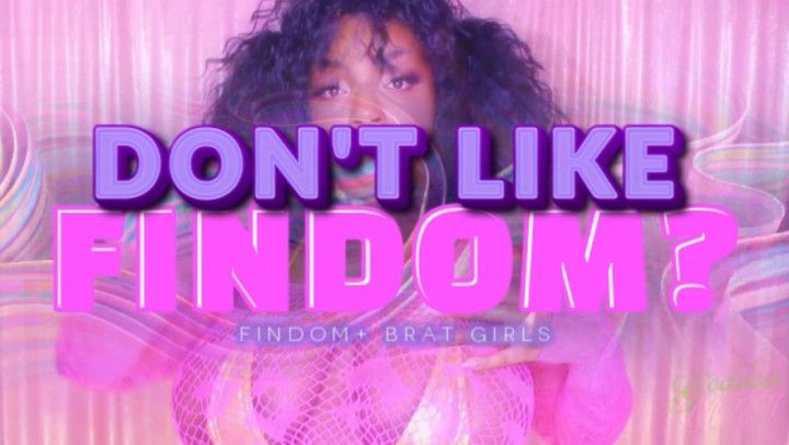 Don't Like Findom