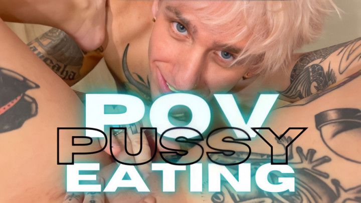 POV Pussy Eating