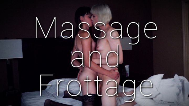 Massage, Frottage and Fuck