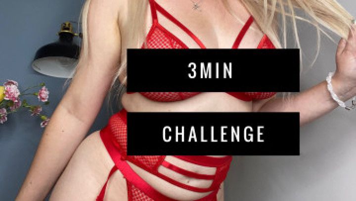 New 3min challenge