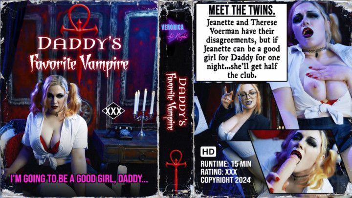 Daddy's Favorite Vampire - Therese and Jeanette