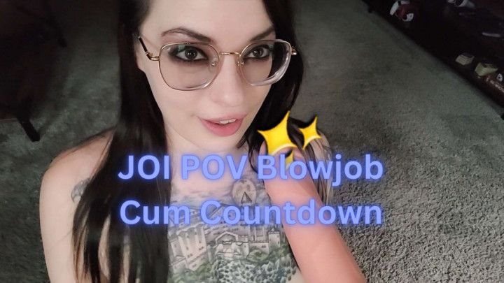 JOI POV Blowjob with Countdown
