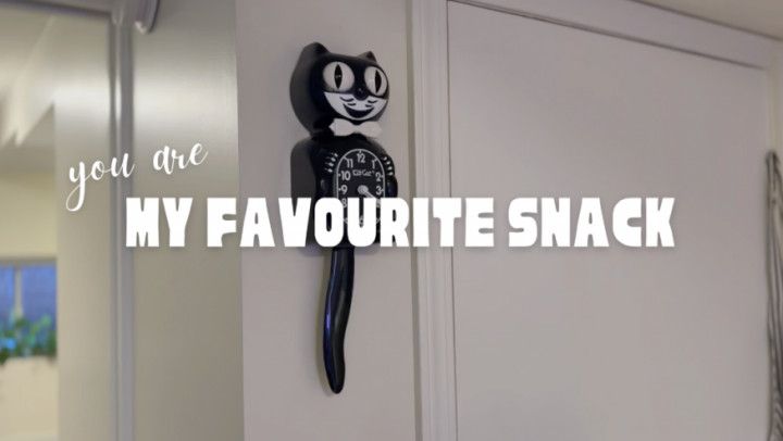 You are my favourite snack - VORE