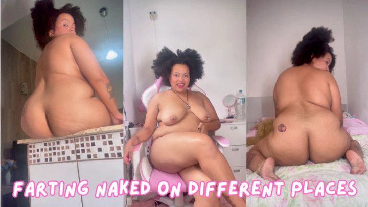 BBW Farting naked on different places