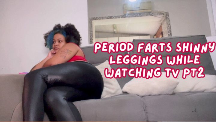 P Farts Shinny Leggings while watching TV pt2