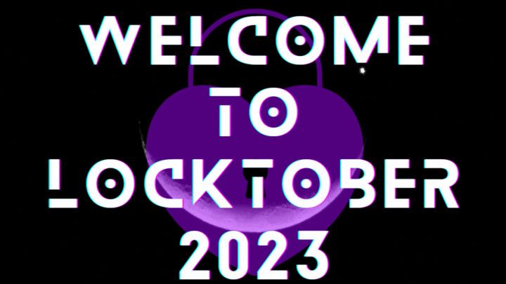 Welcome to Locktober 2023