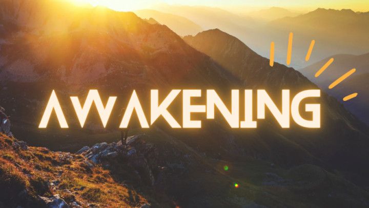 Awakening