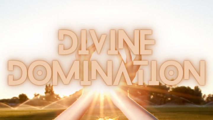 Divine Domination