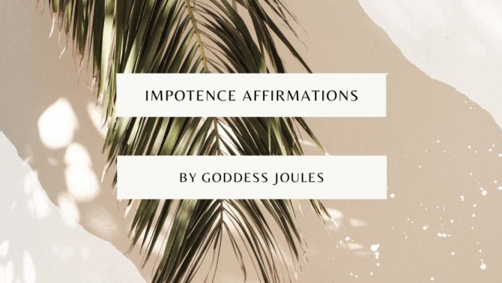 Impotence Affirmations