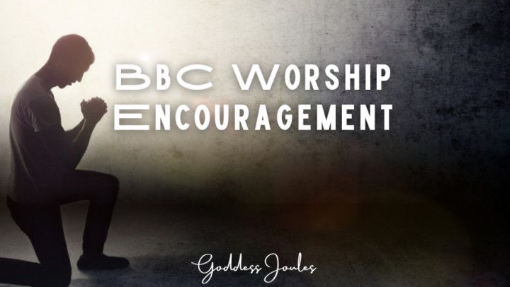 BBC Worship Encouragement Audio