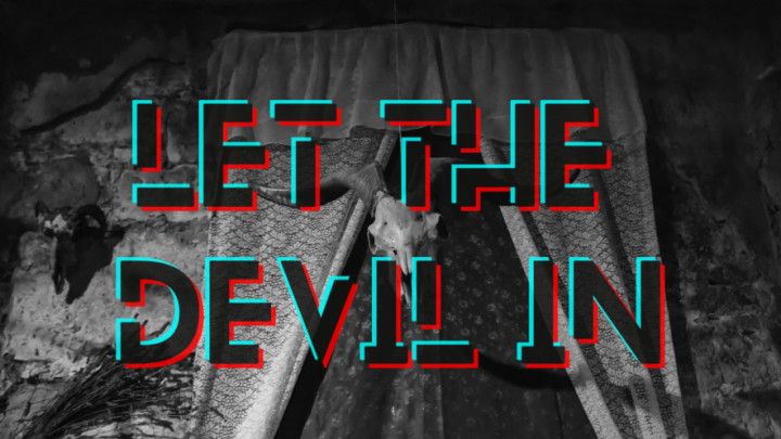 Let The Devil In