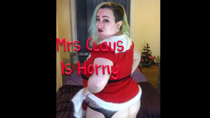 Mrs Claus is Horny