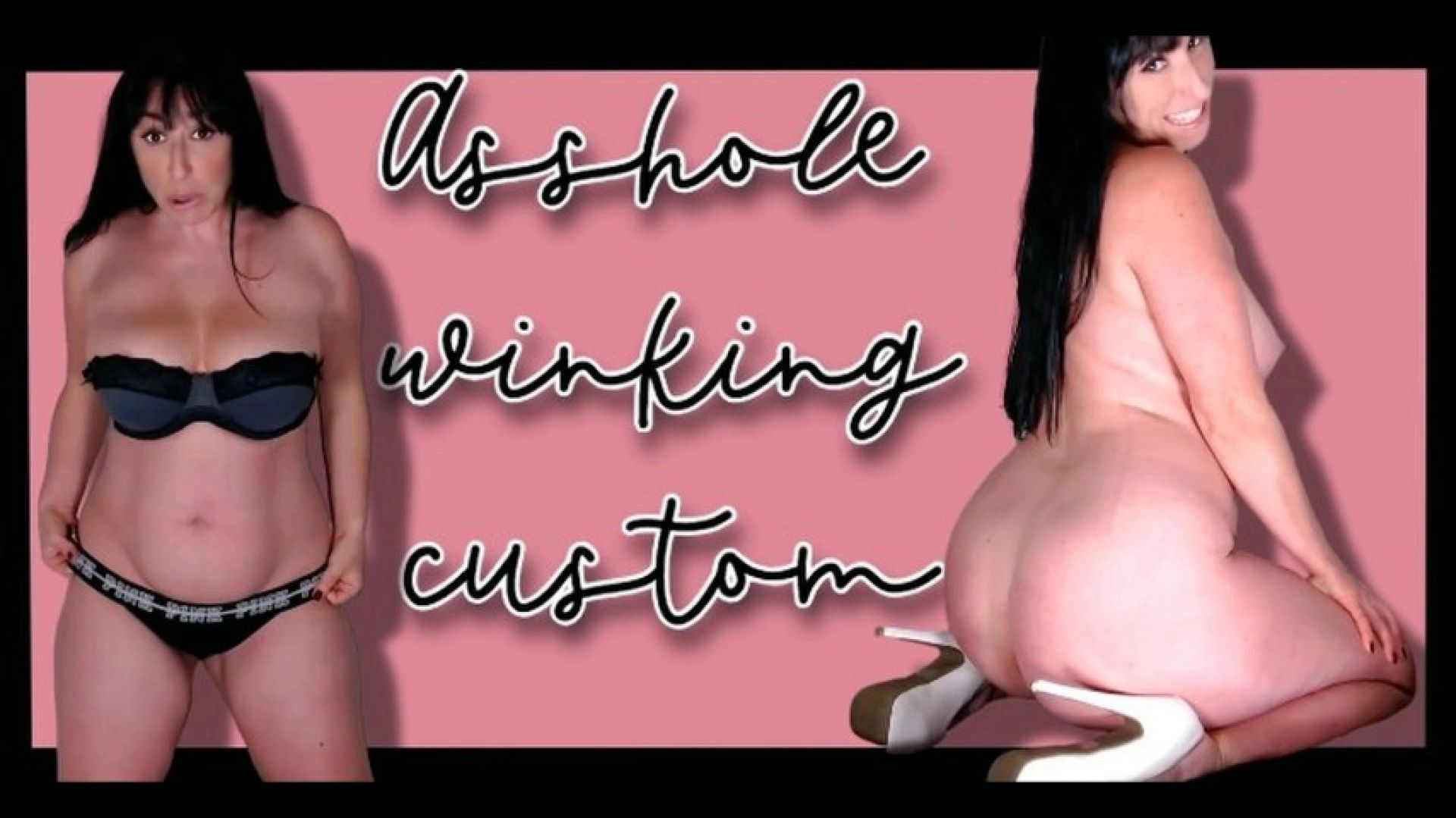 Asshole Custom w Winking